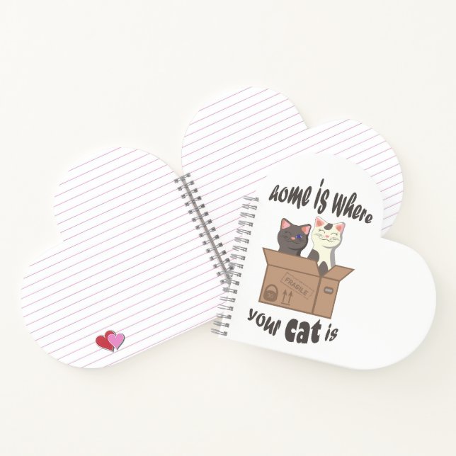 Funny quote Home is where your cat is Notebook (Inside)