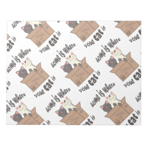Funny quote Home is where your cat is Notepad
