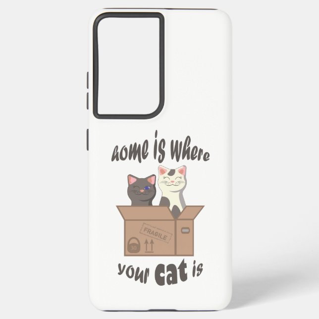 Funny quote Home is where your cat is Samsung Galaxy S21 Ultra Case (Back)