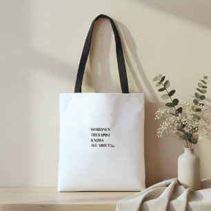 Funny quote humour inspirational typography tote bag
