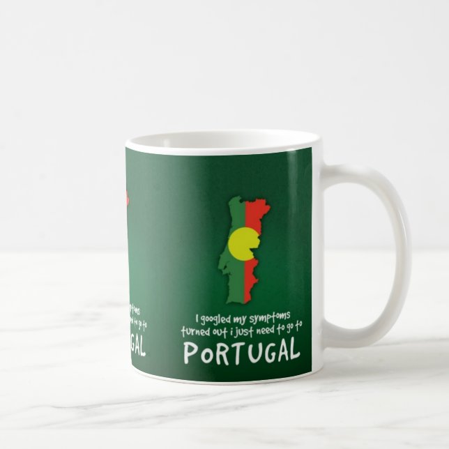 Funny Quote I Googled My Symptoms Portugal Coffee Mug (Right)