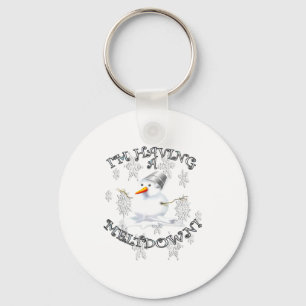 Funny Quote I'm Having A Meltdown Design Snowman  Key Ring