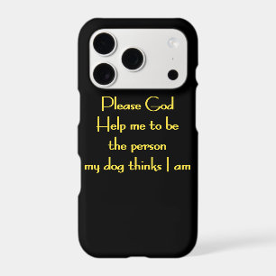Funny Quote Inspired by a Dog's Devotion
