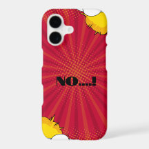 Funny Quote iPhone 17 Case – NO…! Comic Pop Style