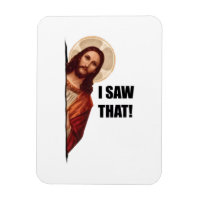 Funny Quote Jesus Meme, I Saw That Jesus 