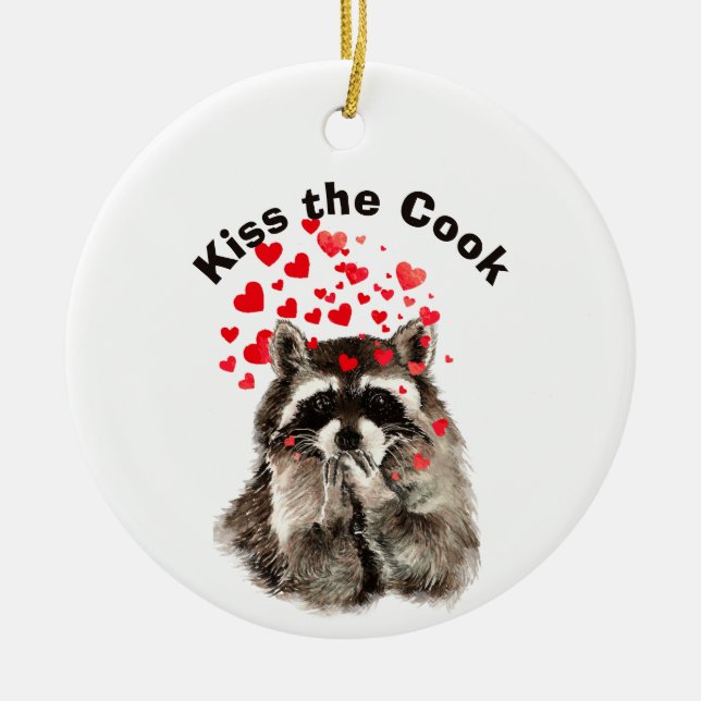 Funny Quote Kiss the Cook Cute Raccoons, Animal  Ceramic Ornament (Front)