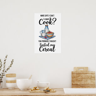 Funny Quote Kitchen Poster