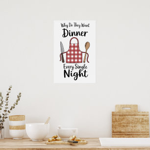 Funny Quote Kitchen Poster