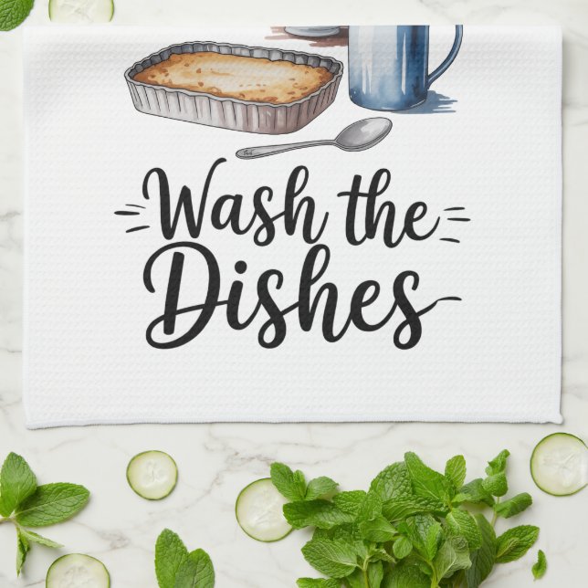 Funny Quote Kitchen Towel (Folded)