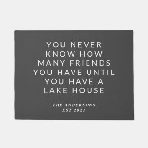Funny Quote Lake House Friends Custom Black Doormat