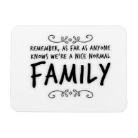 Funny quote Normal Family
