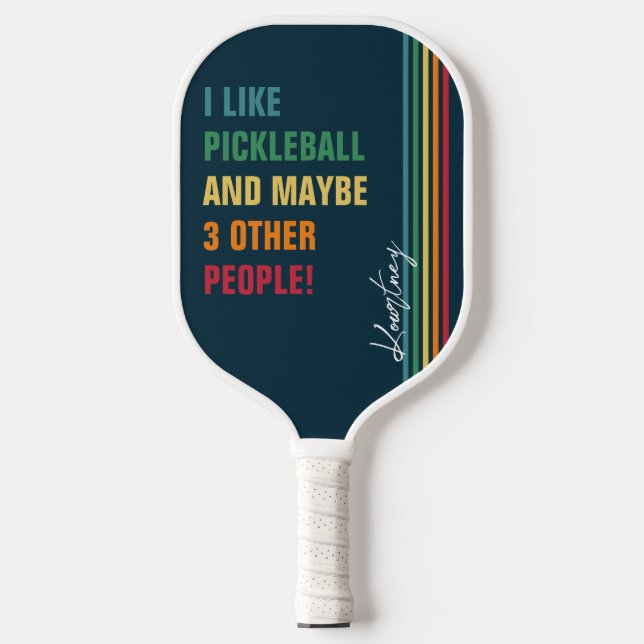 Funny Quote Retro Rainbow Stripe Script Name Pickleball Paddle (Front)