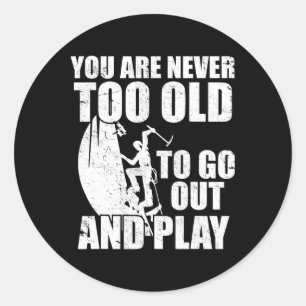 Funny Quote Rock Ice Climbing Bouldering Climber Classic Round Sticker
