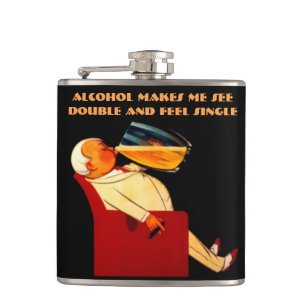Funny quote,see double,feel single hip flask