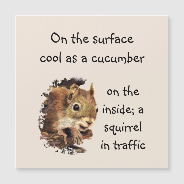 Funny Quote Surface Cool Inside Squirrel   (Front)