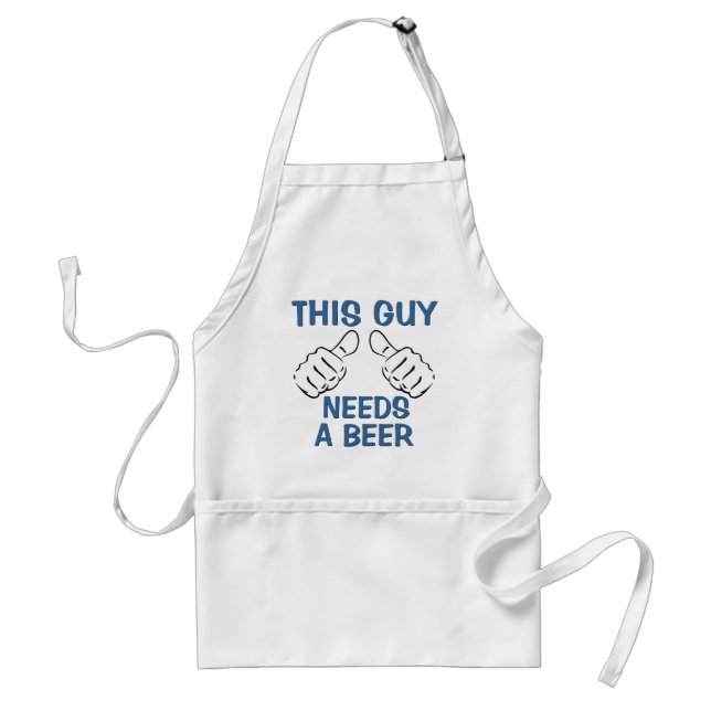 Funny Quote This Guy Needs A Beer Standard Apron (Front)