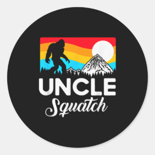 Funny Quote Uncle Bigfoot Squatch Classic Round Sticker