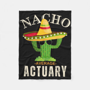 Funny Quote Vintage Nacho Average Actuary Matching Fleece Blanket