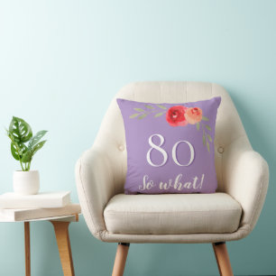 Funny Quote Watercolor Red Rose 80th Birthday Cushion