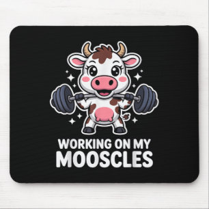 Funny Quote Working On My Mooscles Cow Gym Workout Mouse Pad