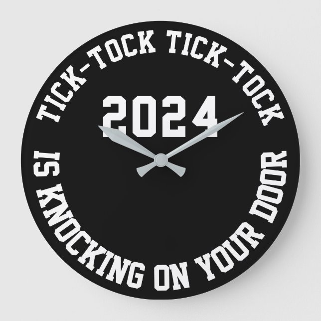 Funny Quotes 2024 New Year's Eve Countdown Round Large Clock (Front)