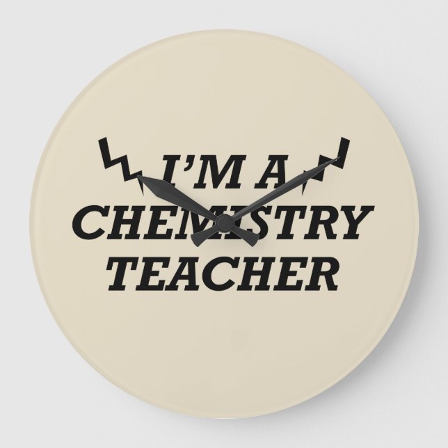 Funny quotes about chemistry teacher large clock (Front)