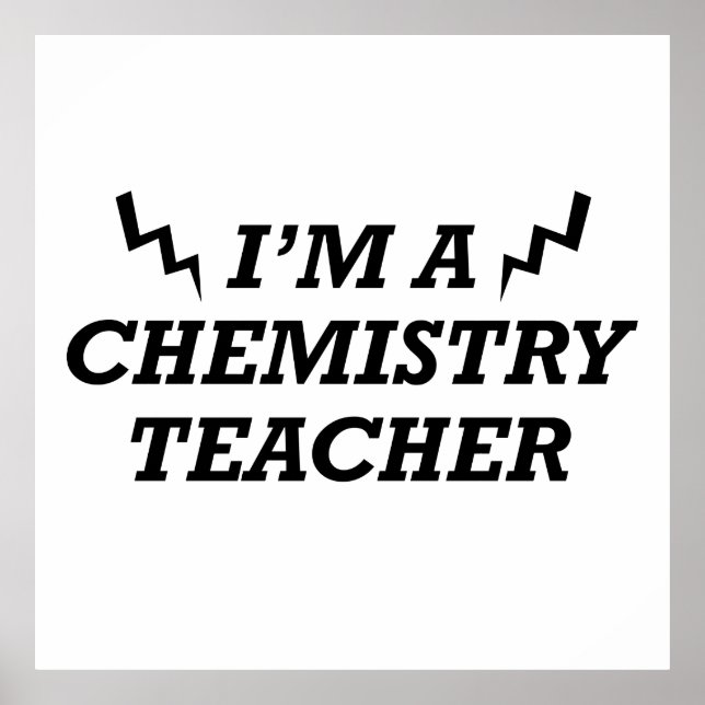 Funny quotes about chemistry teacher poster (Front)