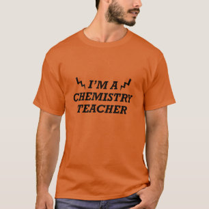 Funny quotes about chemistry teacher T-Shirt