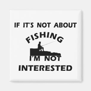 funny quotes about fishing magnet