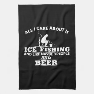 funny quotes about ice fishing and drinking lovers tea towel