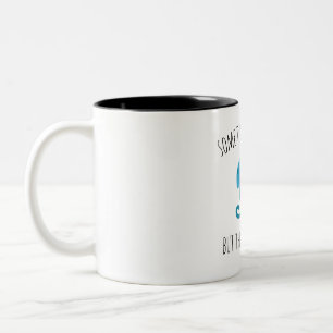 Funny quotes blue jelly fish custom Two-Tone coffee mug