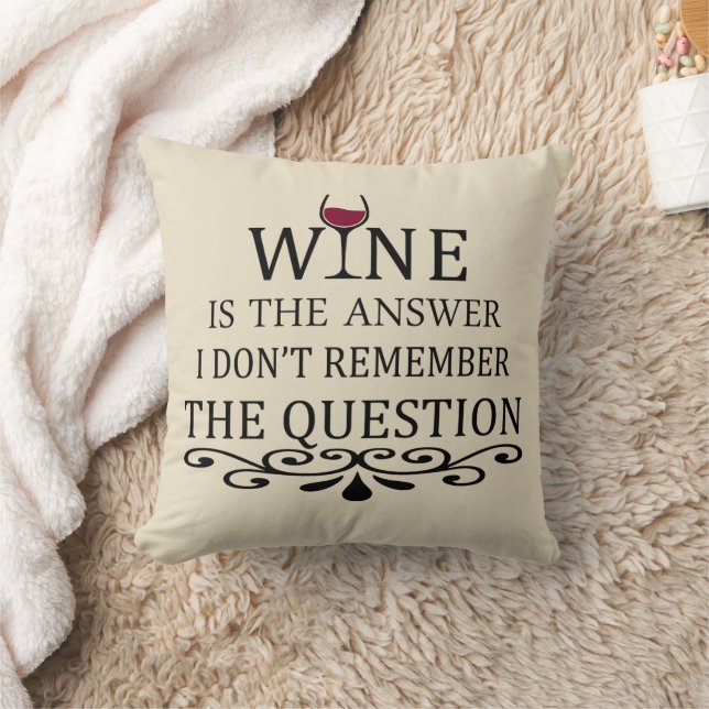 Funny quotes famous wine drinker slogan cushion (Blanket)