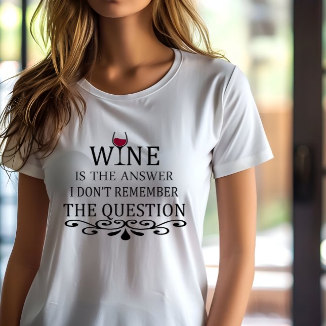 Funny quotes famous wine drinker slogan T-Shirt (Creator Uploaded)