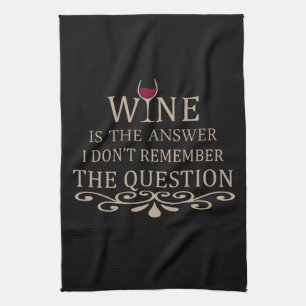 Funny quotes famous wine drinker slogan tea towel