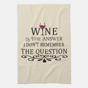 Funny quotes famous wine drinker slogan tea towel