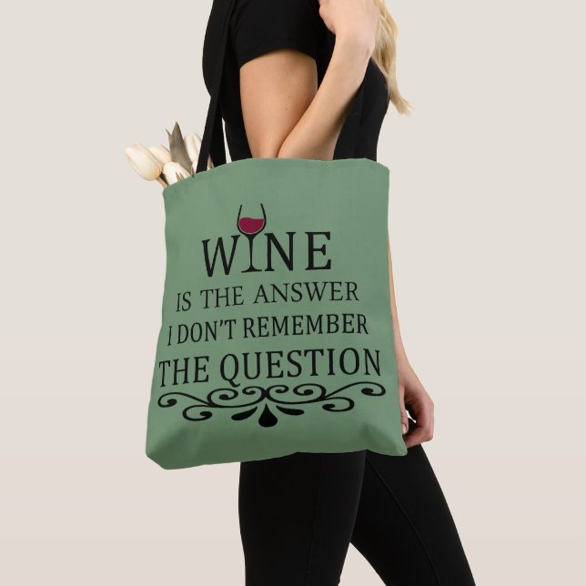 Funny quotes famous wine drinker slogan tote bag (Close Up)