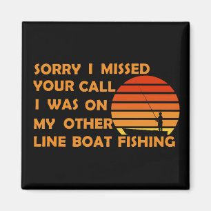 funny quotes for fishing lovers magnet