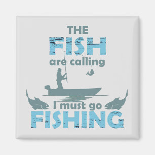 funny quotes for fishing lovers magnet