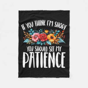 Funny Quotes Funny Humour Saying Sarcastic Sweet Fleece Blanket