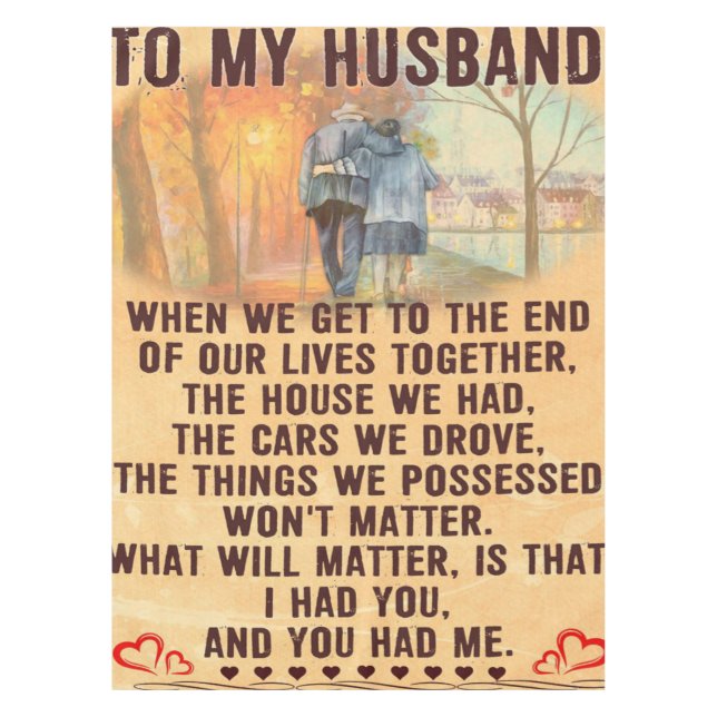 Funny Quotes Gift To Husband | Gift For Father | Tablecloth (Front)