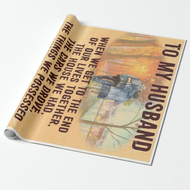 Funny Quotes Gift To Husband | Gift For Father | Wrapping Paper (Unrolled)