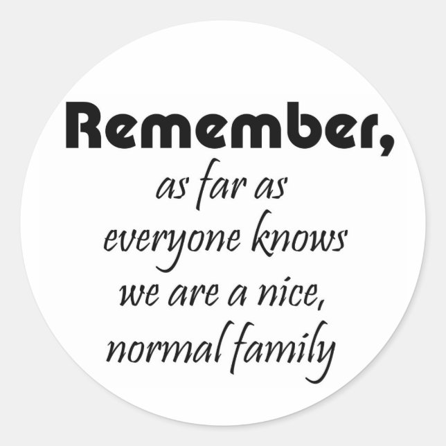 Funny quotes gifts humour stickers family joke gif (Front)