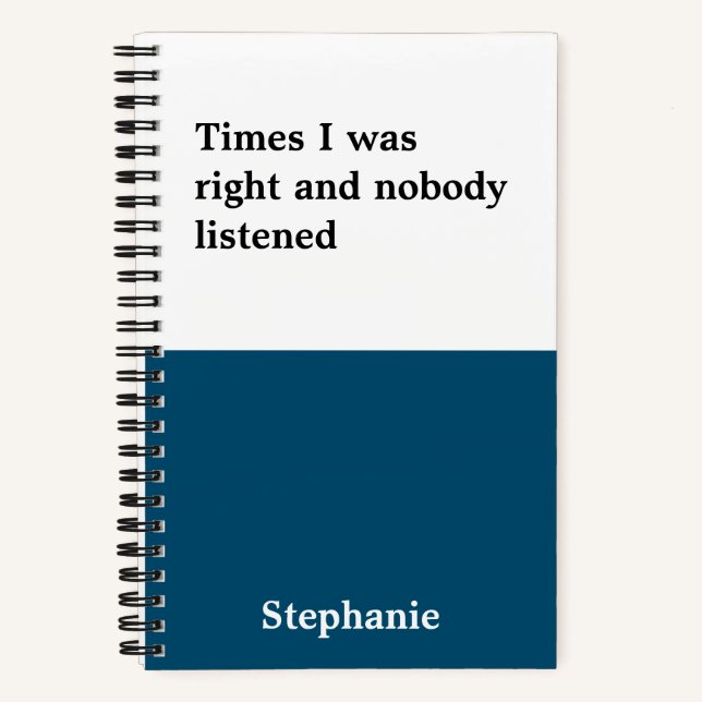 Funny quotes Notebook (Front)