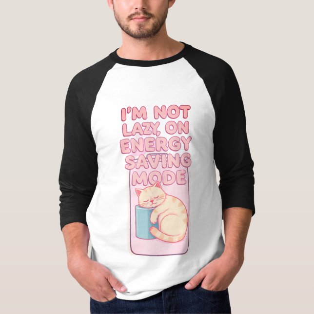 Funny quotes T-Shirt (Front)