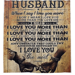 Funny Quotes To Husband Gift For Your Man Shower Curtain