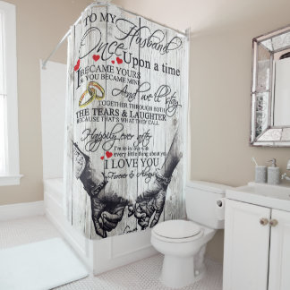 Funny Quotes To My Husband | Gift For Husband | Shower Curtain