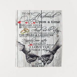 Funny Quotes To My Husband Gift For Husband Tapestry