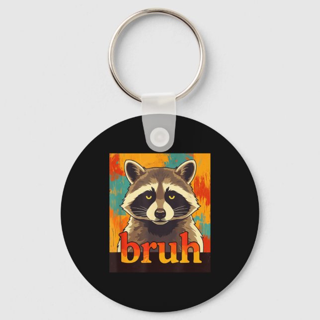 Funny Raccoon Bruh Meme Teens Boys Girls Men Graph Key Ring (Front)