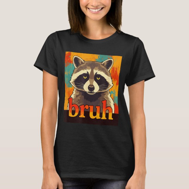Funny Raccoon Bruh Meme Teens Boys Girls Men Graph T-Shirt (Front)