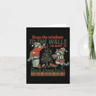 Funny Raccoon Christmas Deck These Halls Humor Card